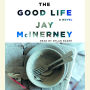 The Good Life (Abridged)