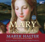 Mary of Nazareth: A Novel