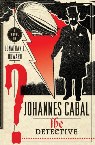 Johannes Cabal the Detective