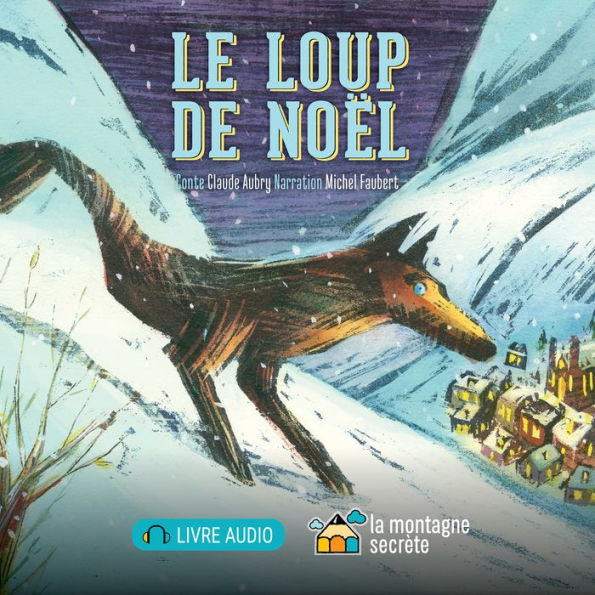 loup de Noël, Le