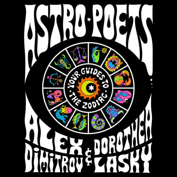 Astro Poets: Your Guides to the Zodiac