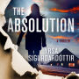 The Absolution: A Thriller