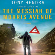 The Messiah of Morris Avenue: A Novel