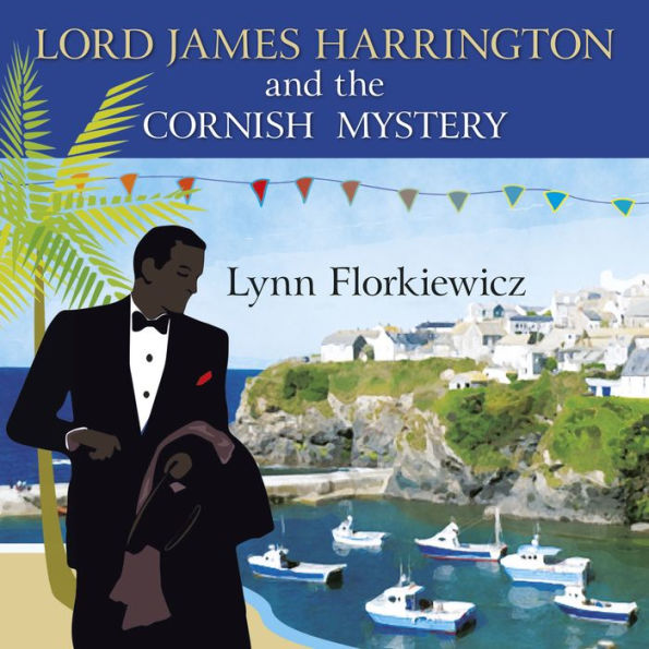 Lord James Harrington and the Cornish Mystery