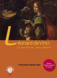 Léonard de Vinci: Le monde en clair obscur