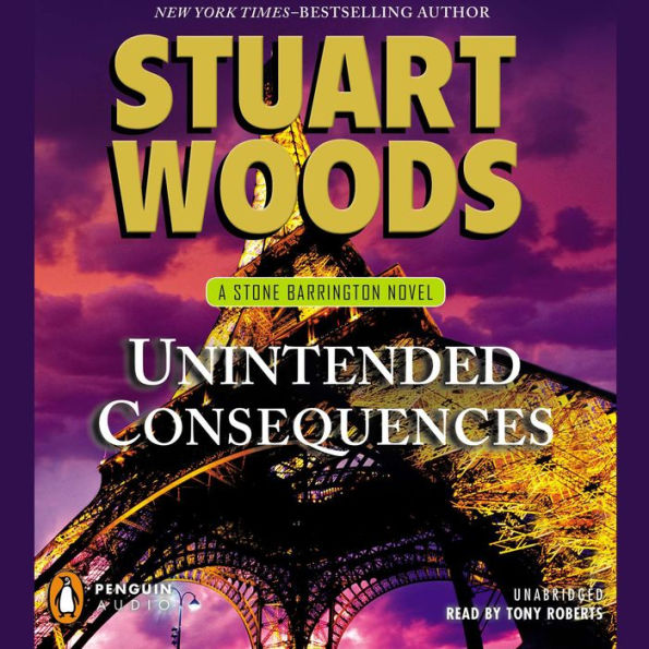 Unintended Consequences (Stone Barrington Series #26)