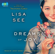 Dreams of Joy: A Novel