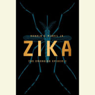 Zika: The Emerging Epidemic