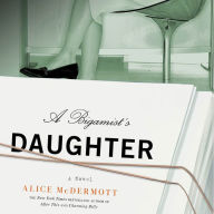 A Bigamist's Daughter: A Novel