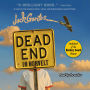 Dead End in Norvelt: (Newbery Medal Winner)