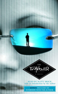 The Traveler: The First Novel of 