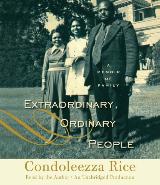 Extraordinary, Ordinary People: A Memoir of Family