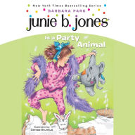 Junie B. Jones Is a Party Animal (Junie B. Jones Series #10)