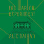 The Warlow Experiment: A Novel