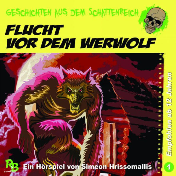 Folge 1: Flucht vor dem Werwolf