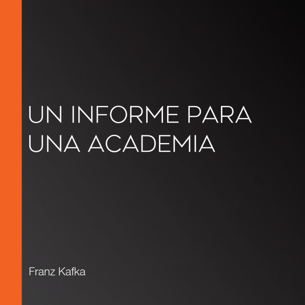 Un informe para una academia by