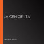 La Cenicienta