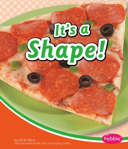 It's a Shape!