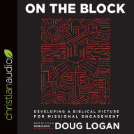 On the Block: Developing a Biblical Picture for Missional Engagement