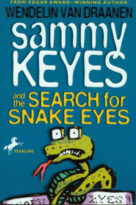 Sammy Keyes and the Search for Snake Eyes