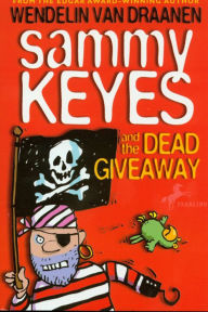 Sammy Keyes and the Dead Giveaway