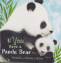 If You Were and Panda Bear