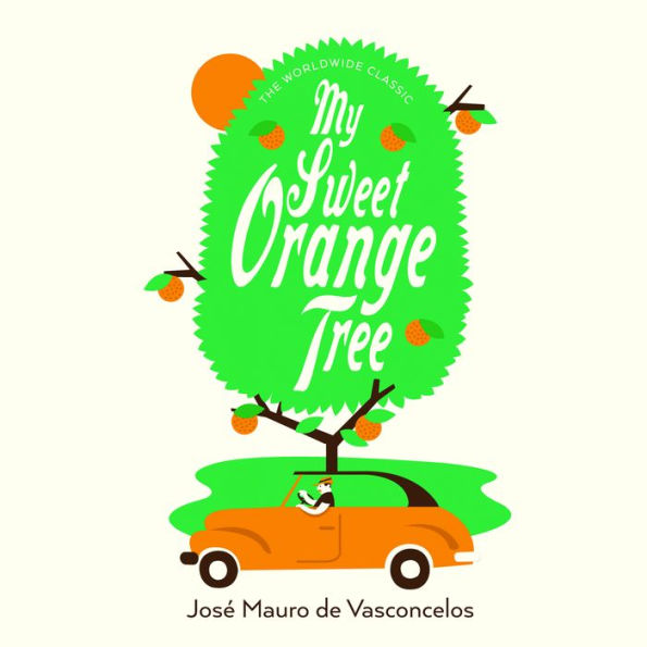 My Sweet Orange Tree