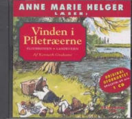 Anne Marie Helger læser historier fra Vinden i Piletræerne, 1: Flodbredden - Landevejen