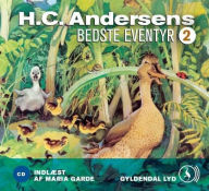 H.C. Andersens bedste eventyr 2