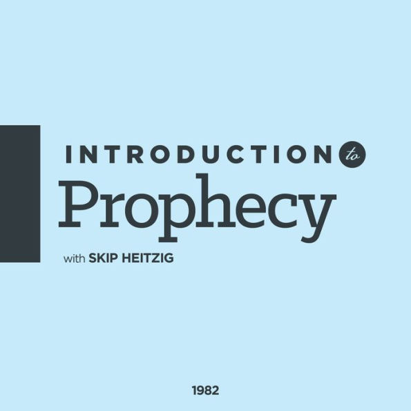 Introduction To Prophecy