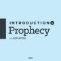 Introduction To Prophecy