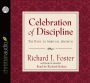 Celebration of Discipline: The Path to Spiritual Growth