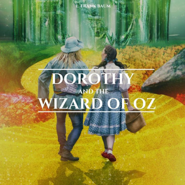 Dorothy and the Wizard in OZ