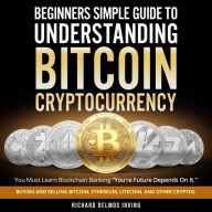 Beginners Simple Giude To Understanding Bitcoin Cryptocurrency: CoinBase Understanding