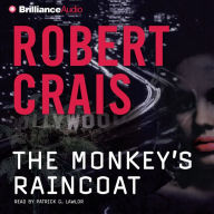 The Monkey's Raincoat (Elvis Cole and Joe Pike Series #1)