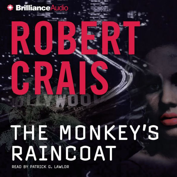 The Monkey's Raincoat (Elvis Cole and Joe Pike Series #1)