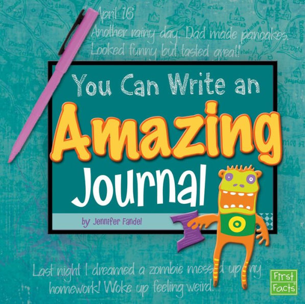 You Can Write an Amazing Journal