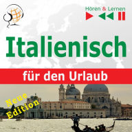 Italienisch für den Urlaub - Hören & Lernen: In vacanza - Neue Edition
