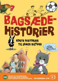 Bagsædehistorier: Korte historier til lange bilture