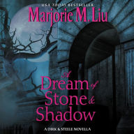 A Dream of Stone & Shadow: A Dirk & Steele Novella