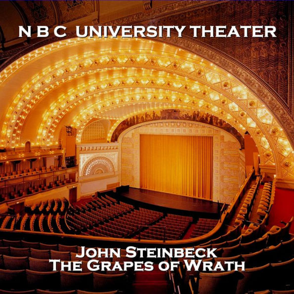 N B C University Theater: The Grapes of Wrath (Abridged)
