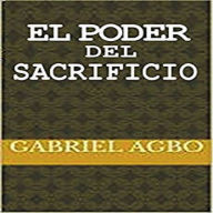 El Poder del Sacrificio