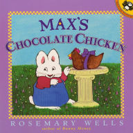 Max's Chocolate Chicken (Max and Ruby Series)