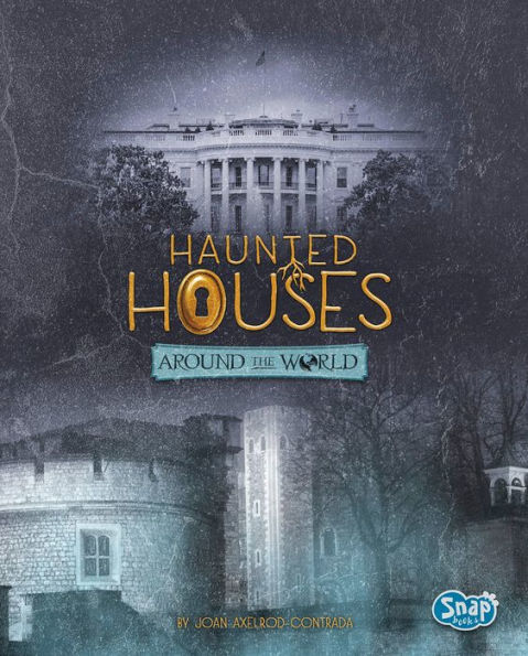 Haunted Houses Around the World