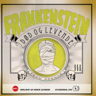 Frankenstein 3. Død og levende