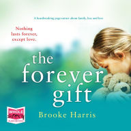 The Forever Gift