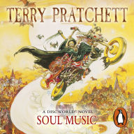 Soul Music: (Discworld Novel 16) (Abridged)