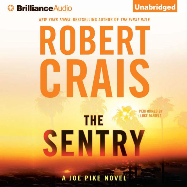 The Sentry (Elvis Cole and Joe Pike Series #14)