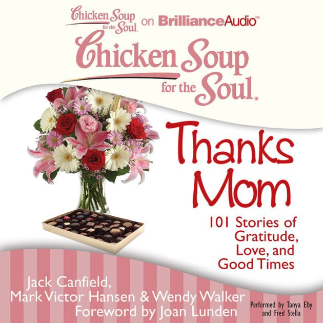 Chicken Soup for the Soul: New Moms: 101 by Canfield, Jack