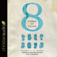 Eight Women of Faith